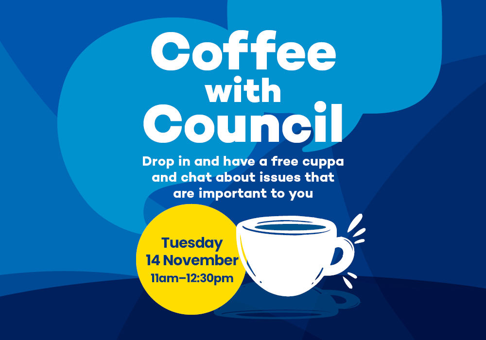 Coffee with Council - 14 November