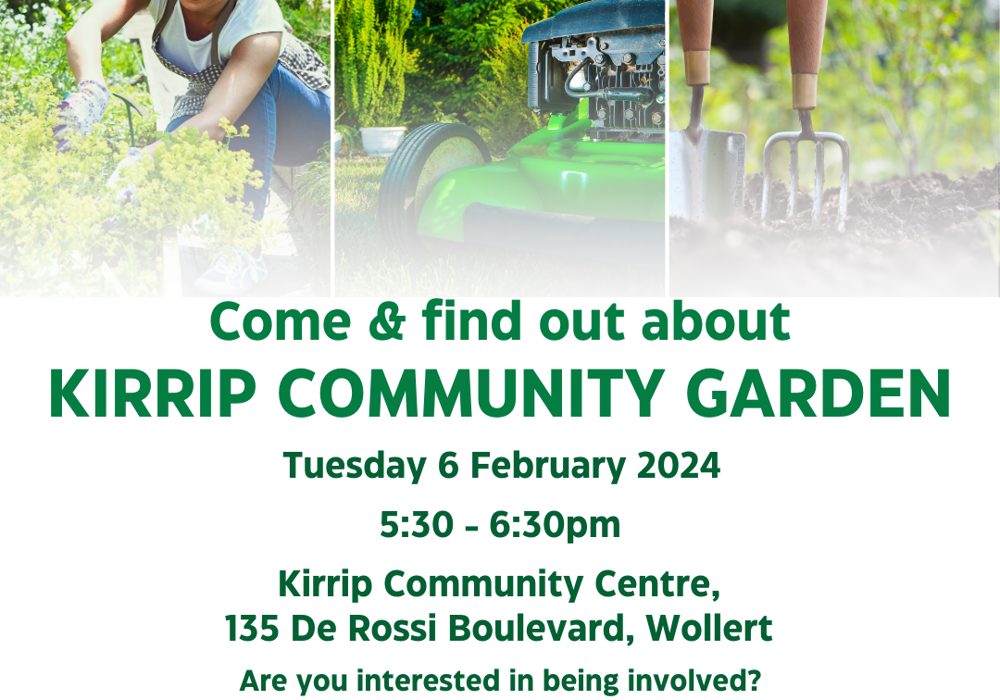 Come and Find out about Kirrip Community Garden